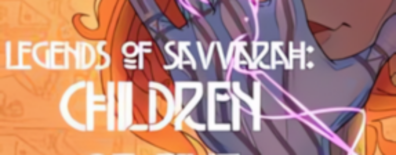 Legends of Savvarah Children of the Sun Free Download